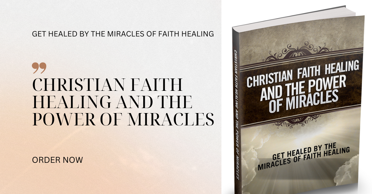 CHRISTIAN FAITH HEALING 1